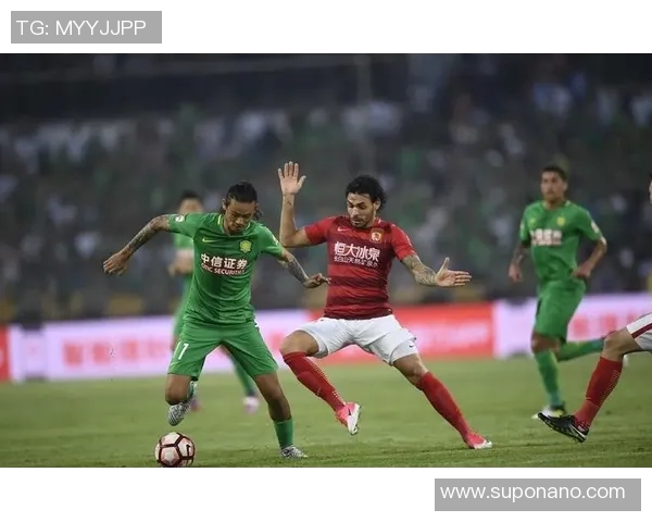 广州恒大与北京国安精彩对决全场回放分析与战术解读